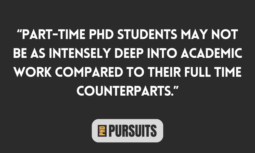 can a phd student work part time