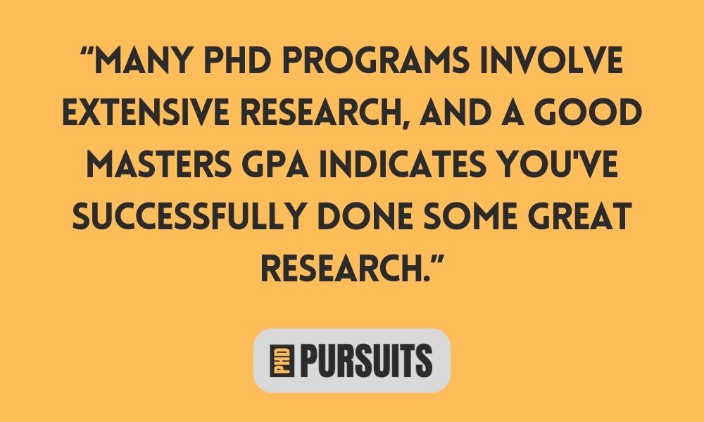 What Is A Good Masters GPA For PhD Program