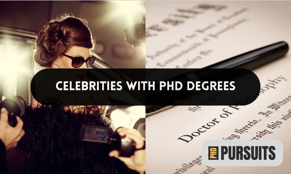 Celebrities With PhD